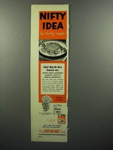 1952 Chef Boy-Ar-Dee Sauce Ad - Nifty Idea - £14.82 GBP