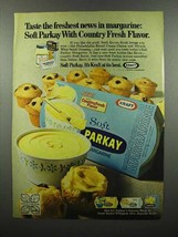 1970 Kraft Parkay Margarine Ad - Freshest News - $18.49
