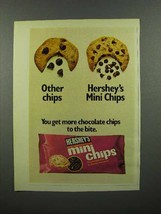 1973 Hershey&#39;s Mini Chips Chocolate Chips Ad - £14.76 GBP