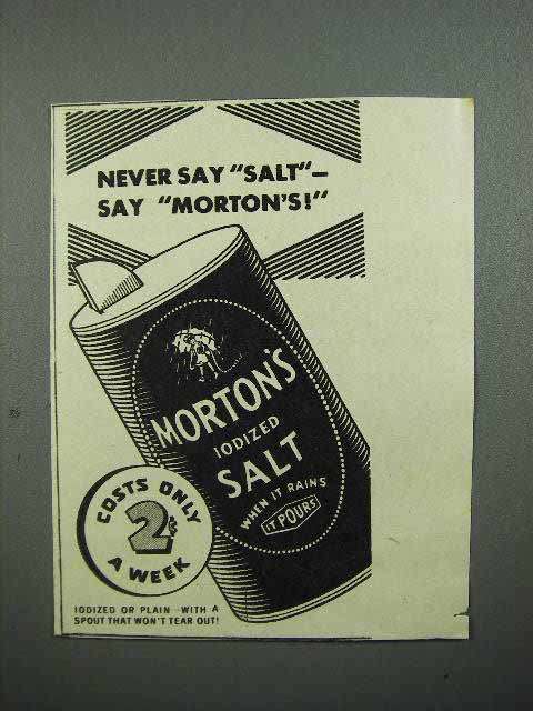 Primary image for 1936 Morton's Iodized Salt Ad - Never Say Salt