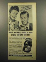 1947 Maxwell House Instant Coffee Ad - Trust - £14.54 GBP