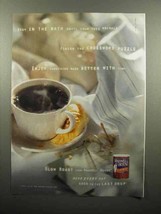2000 Maxwell House Slow Roast Coffee Ad - Stay in Bath - $18.49