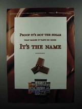 2003 Hershey&#39;s Sugar Free Candy Ad - It&#39;s The Name - £14.54 GBP