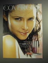 2003 Cover Girl Wetslicks Makeup Ad - Tasha Tilberg - £14.56 GBP