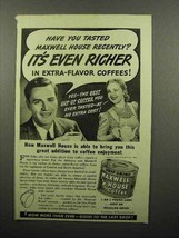 1940 Maxwell House Coffee Ad - It&#39;s Even Richer - £14.65 GBP