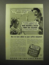 1941 Maxwell House Coffee Ad - Added Enjoyment - £14.44 GBP