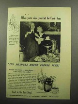 1944 Maxwell House Coffee Ad - Your Bit for Uncle Sam - £14.50 GBP