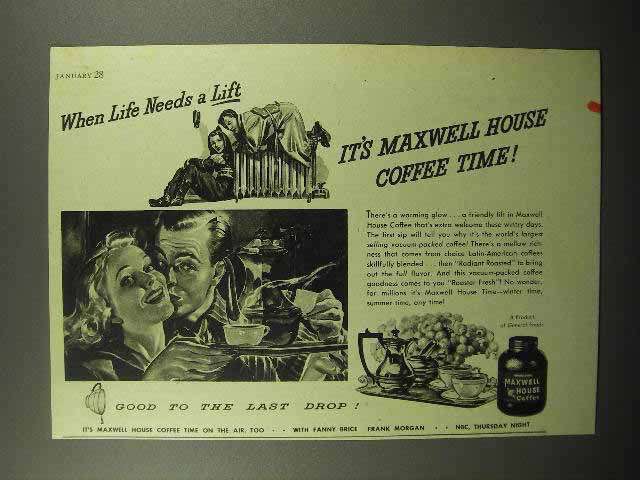 1944 Maxwell House Coffee Ad - When Life Needs A Lift - £14.48 GBP