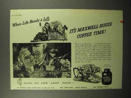 1944 Maxwell House Coffee Ad - When Life Needs A Lift - £14.50 GBP
