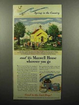 1946 Maxwell House Coffee Ad - Spring in the Country - £14.77 GBP