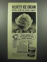 1945 Borden's Eagle Condensed Milk Ad - Ice Cream - £14.50 GBP