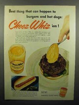 1956 Kraft Cheez Whiz Ad - Burgers and Hot Dogs - £14.78 GBP
