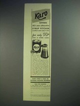 1939 Karo Syrup Ad - Attractive Syrup Pitcher - $18.49