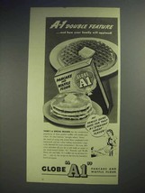 1944 Globe A1 Pancake and Waffle Flour Ad - Feature - £14.76 GBP