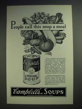 1928 Campbell's Vegetable Soup Ad - Call This A Meal - $18.49