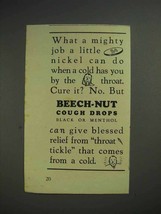 1938 Beech-Nut Cough Drops Ad - What a Mighty Job - £14.46 GBP