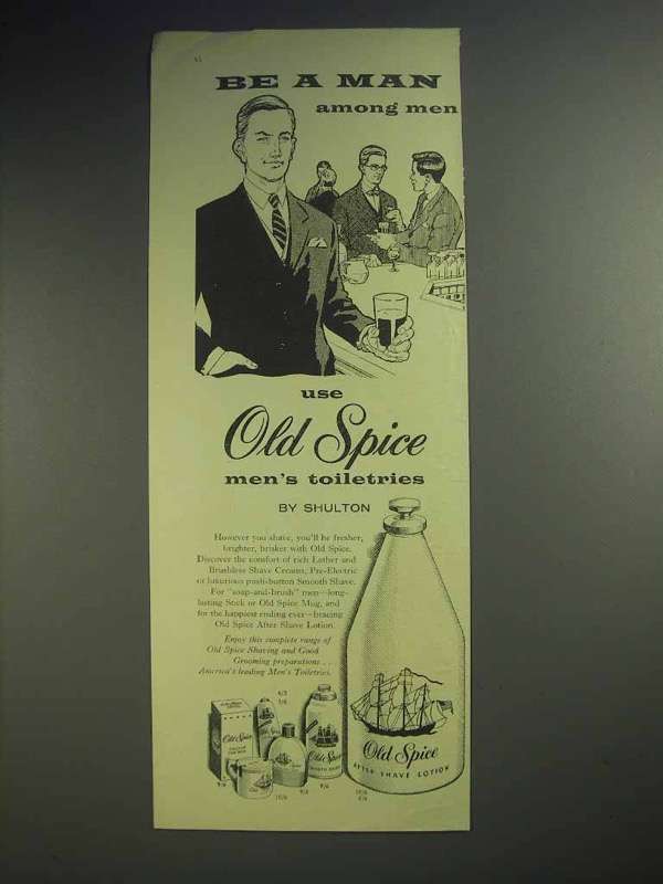 1958 Old Spice Toiletries Ad - Be a Man Among Men - £14.68 GBP