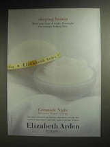 1997 Elizabeth Arden Ceramide Night Repair Cream Ad - £14.78 GBP