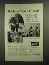 1927 Pepsodent Toothpaste Ad - Brighten Smiles Quickly - £13.80 GBP