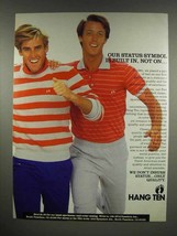 1983 Hang Ten Clothes Ad - Our Status Symbol - £14.72 GBP