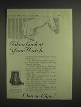 1917 Elgin Watch Ad - Take a Look at Your Watch - £14.72 GBP