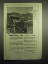 1918 GMC Truck Ad - Overland by GMC Truck Train - £14.45 GBP