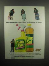 2001 Pine-Sol Cleaner Ad - They&#39;re All Against Us Honey - £14.30 GBP