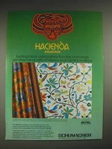 1979 Schumacher Hacienda collection Fabrics Ad - £14.73 GBP