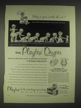 1952 Playtex Dryper Diaper Ad - Is Your World All Wet? - £14.78 GBP
