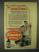 1946 Simoniz Wax Ad - Floors Stay Beautiful - £14.00 GBP