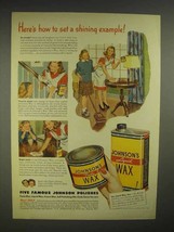 1946 Johnson&#39;s Liquid Wax, Paste Wax Ad - Shining - £14.72 GBP
