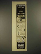 1941 Clorox Bleach Ad - If You Could See Germs - $18.49