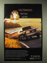 1997 GMC Yukon Ad - Victorious Behind the Wheel - $18.49