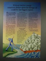 1988 Nuclear Energy Ad - Dollars Spent for Foreign Oil - $18.49