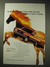 1998 GMC Sierra Truck Ad - Stand Apart From the Herd - $18.49