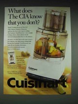 1996 Cuisinart Food Processor Ad - What the CIA Know - $18.49