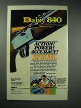 1979 Daisy 840 Airgun Ad - Action! Power! Accuracy! - $18.49