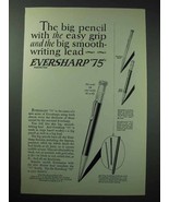 1925 Eversharp 75 Pencil Ad - Easy Grip Big Lead - £14.55 GBP