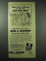 1948 Ken-L Ration Dog Food Ad - Lean Red Meat - £14.55 GBP