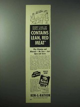 1948 Ken-L Ration Dog Food Ad - Lean, Red Meat - £14.55 GBP