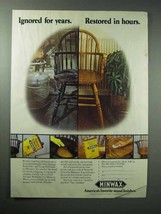 1984 Minwax Antique Refinisher, Tung Oil Finish Ad - £13.81 GBP