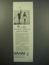 1933 Hawaii Tourism Ad - We Came To Forget - Surfer - £14.48 GBP