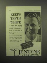 1930 Dentyne Chewing Gum Ad - Keeps Teeth White - £14.54 GBP