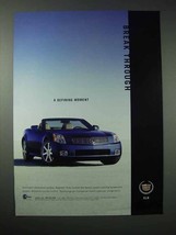 2003 Cadillac XLR Car Ad - A Defining Moment - $18.49