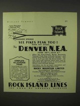 1935 Rock Island Railroad Ad - See Pikes Peak Too - $18.49