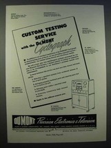 1946 DuMont Cyclograph Ad - Custom Testing Service - £14.45 GBP