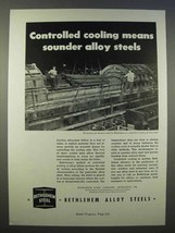 1946 Bethlehem Steel Ad - Sounder Alloy Steels - £14.45 GBP