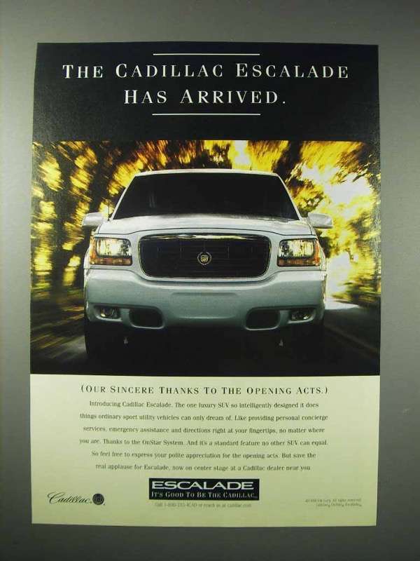 1999 Cadillac Escalade SUV Ad - Has Arrived - $18.49