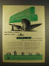 1944 Baldwin Locomotive Works Ad - From Port to Port - $18.49