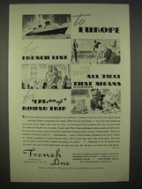 1938 French Line Cruise Ad - To Europe - £14.73 GBP